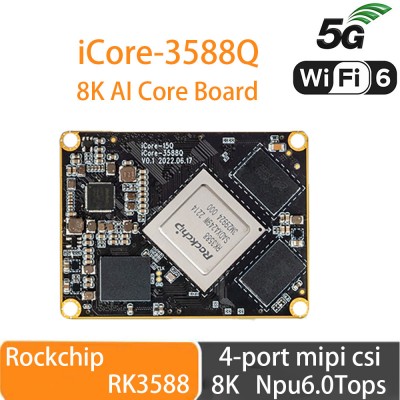 iCore-3588Q 8K AI Core Board Rockchip RK3588 Octa-Core 64-Bit Processor BTB Port Supporting ,Multiple Hard Disks, Gigabit Ethernet, WiFi6, 5G/4G